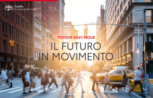 Toyota Easy Move: il nuovo leasing finanziario flessibile e modulabile